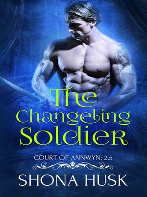 cover image of The Changeling Soldier